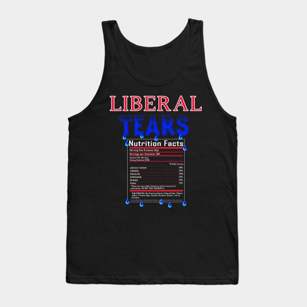 Liberal Tears - Pro Trump Patriot American Tank Top by Mr.TrendSetter